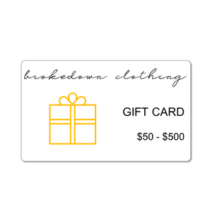 Brokedown Clothing Gift Cards