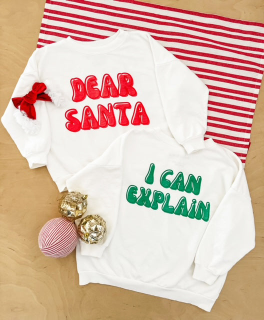 Women's Dear Santa, I Can Explain Sweathshirt