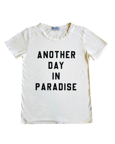 Another Day in Paradise Women's Tee